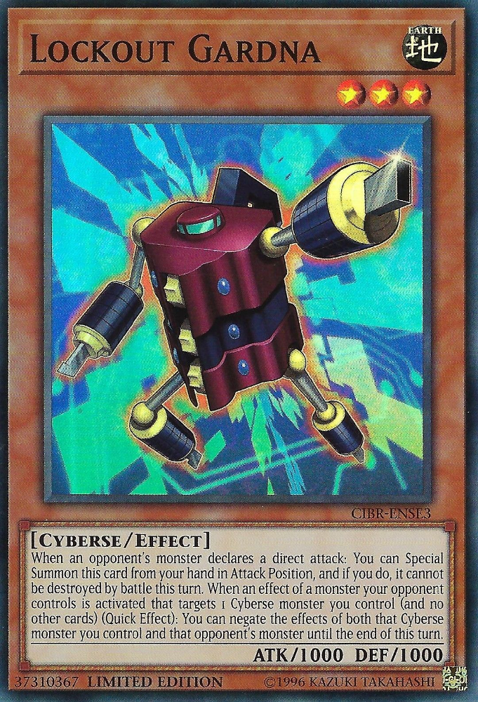Lockout Gardna [CIBR-ENSE3] Super Rare | Cracking-Singles