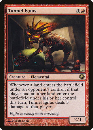 Tunnel Ignus [Scars of Mirrodin] | Cracking-Singles