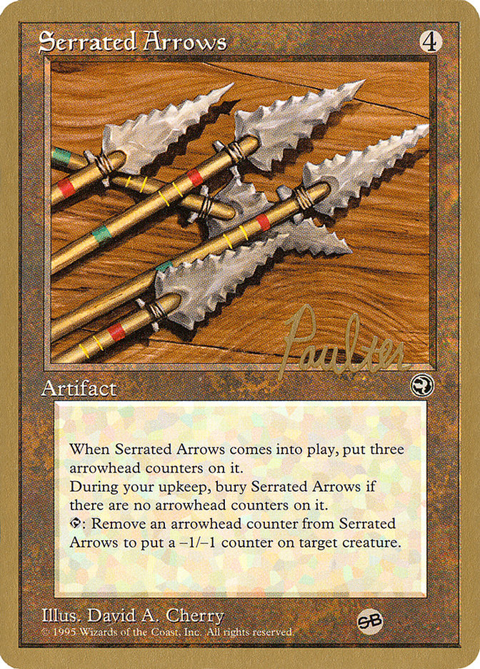 Serrated Arrows (Preston Poulter) (SB) [Pro Tour Collector Set] | Cracking-Singles