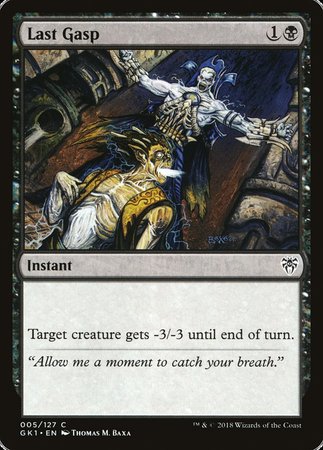 Last Gasp [GRN Guild Kit] | Cracking-Singles