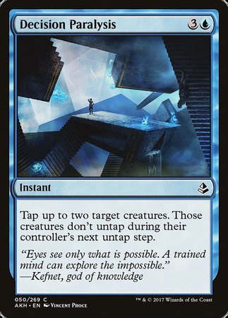 Decision Paralysis [Amonkhet] | Cracking-Singles