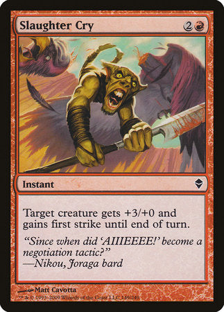 Slaughter Cry [Zendikar] | Cracking-Singles