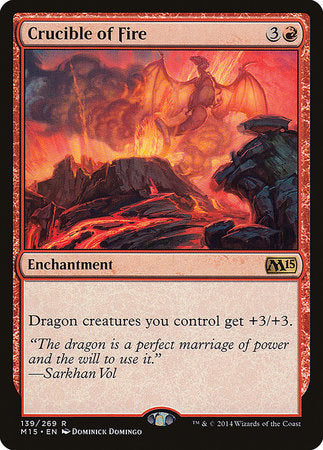 Crucible of Fire [Magic 2015] | Cracking-Singles