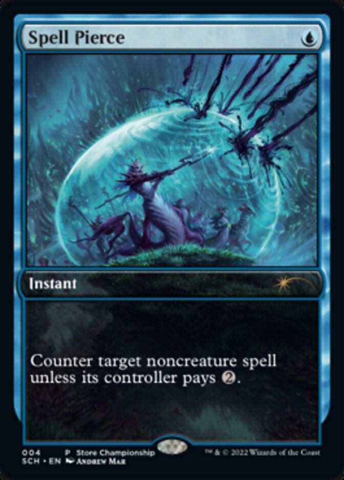Spell Pierce [Store Championships 2022] | Cracking-Singles