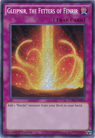 Gleipnir, the Fetters of Fenrir [LC5D-EN203] Secret Rare | Cracking-Singles