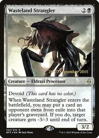Wasteland Strangler [Battle for Zendikar Prerelease Promos] | Cracking-Singles