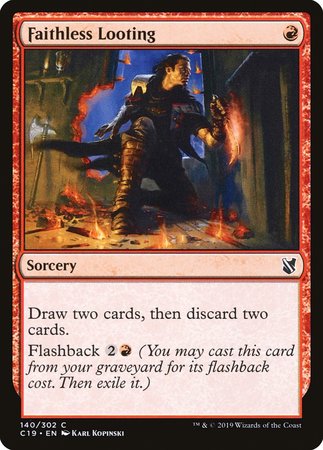 Faithless Looting [Commander 2019] | Cracking-Singles