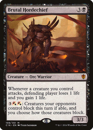 Brutal Hordechief [Commander 2016] | Cracking-Singles