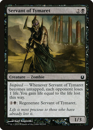 Servant of Tymaret [Born of the Gods] | Cracking-Singles