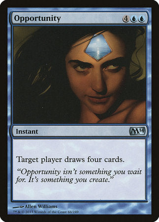 Opportunity [Magic 2014] | Cracking-Singles