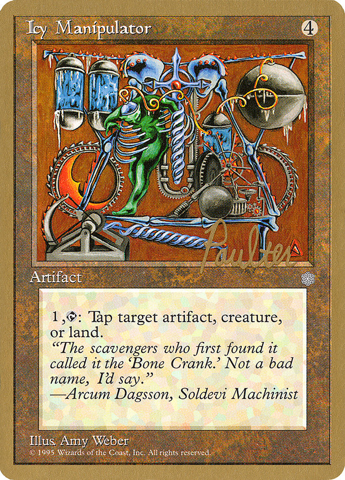 Icy Manipulator (Preston Poulter) [Pro Tour Collector Set] | Cracking-Singles