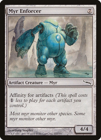 Myr Enforcer [Mirrodin] | Cracking-Singles