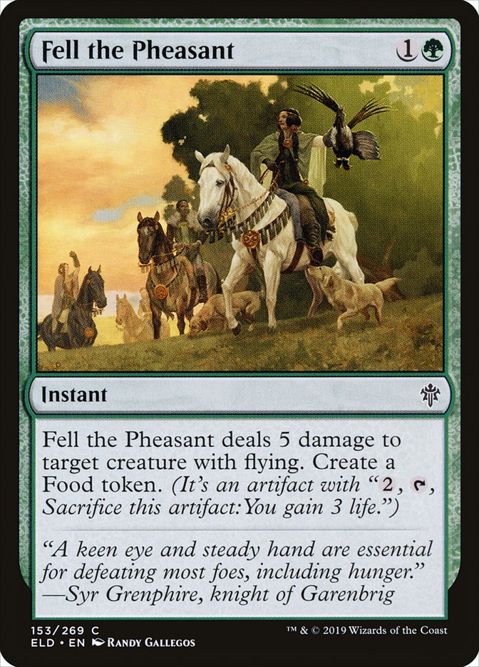 Fell the Pheasant [Throne of Eldraine] | Cracking-Singles