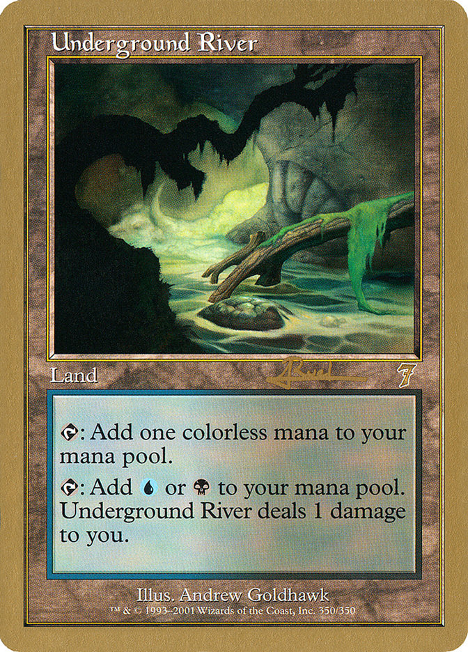 Underground River (Antoine Ruel) [World Championship Decks 2001] | Cracking-Singles
