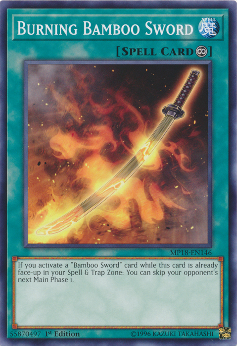 Burning Bamboo Sword [MP18-EN146] Short Print | Cracking-Singles